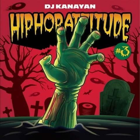 HIP HOP ATTITUDE #3 / DJ KANAYAN