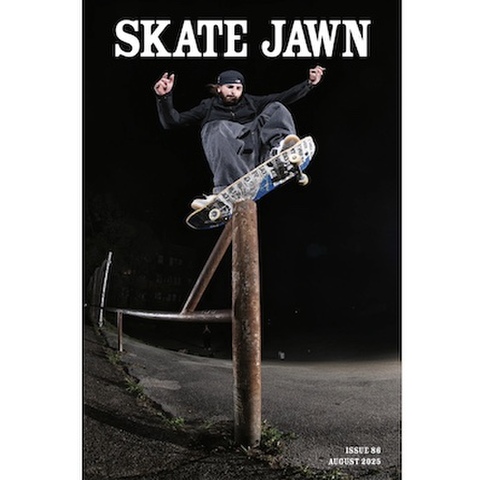 SKATE JAWN / Issue 86