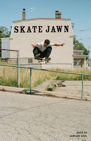 SKATE JAWN ISSUE 53