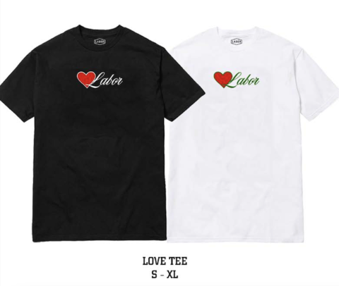 LABOR / LOVE TEE
