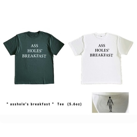 400BLOWS / " asshole's breakfast "  Tee
