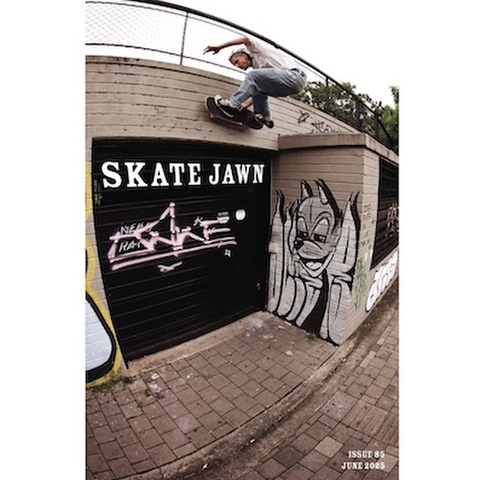 SKATE JAWN /  Issue 85
