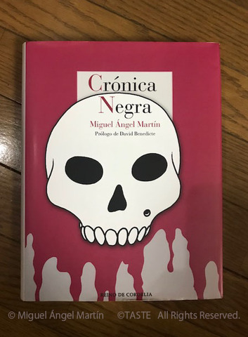 Crónica Negra   Miguel Ángel Martín 洋書ハードカバー