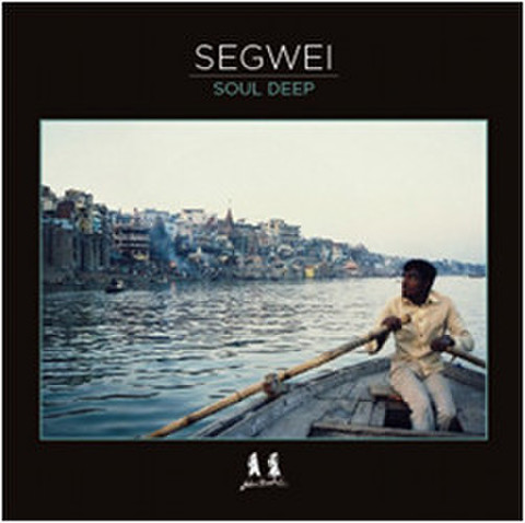 SEGWEI / SOUL DEEP 