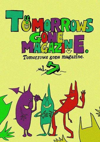 tomorrows gone magazine vol.7（オムニバスCD付）