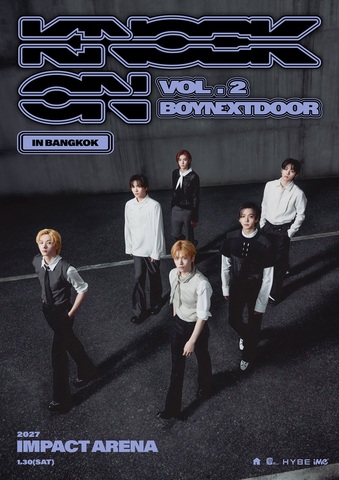 BOYNEXTDOOR TOUR 'KNOCK ON Vol.2' IN BANGKOK　1月30日（土）