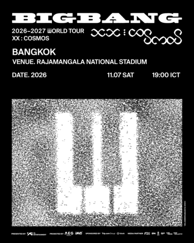 【ULTIMATE VIP】BIGBANG 2026-2027 WORLD TOUR < XX : COSMOS > IN BANGKOK　11月7日（土）