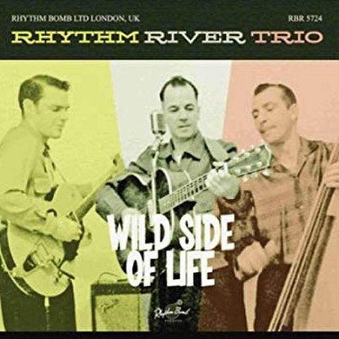 RHYTHM RIVER TRIO/Wild Side Of Love(CD)