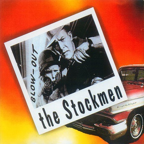 THE STOCKMEN/Blow Out(CD)