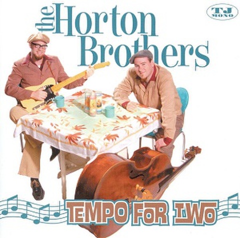 HORTON BROTHERS/Tempo For Two(CD)
