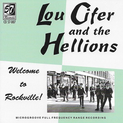 LOU CIFER & THE HELLIONS/Welcome To Rockville(CD)