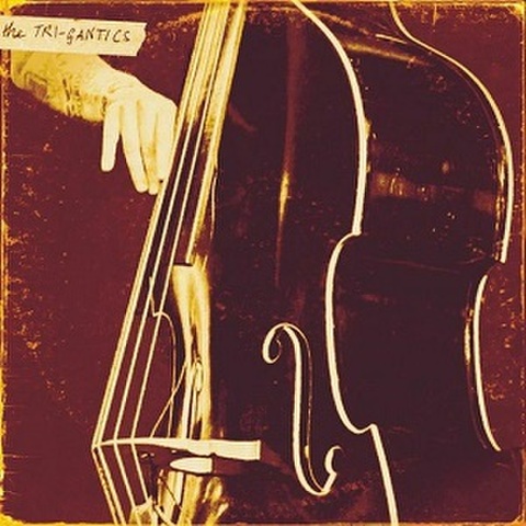 THE TRI-GANTICS/How Long(7”)