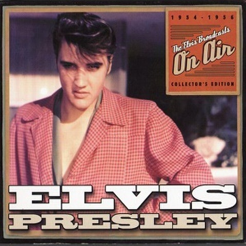 ELVIS PRESLEY/The Elvis Broadcasts On Air 1954-1956(CD)