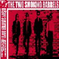 TWO SMOKING BARRELS/Risky Summer Dayz(CDEP)