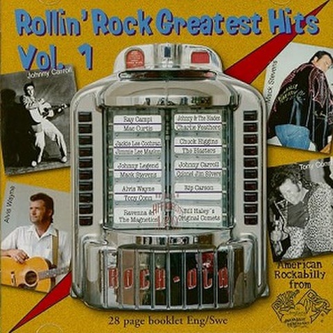 ROLLIN’ ROCK GREATEST HITS VOL.1(CD)