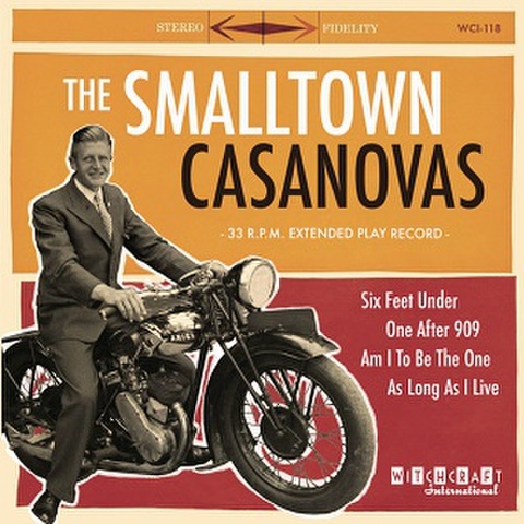 THE SMALLTOWN CASANOVAS/Same(7")