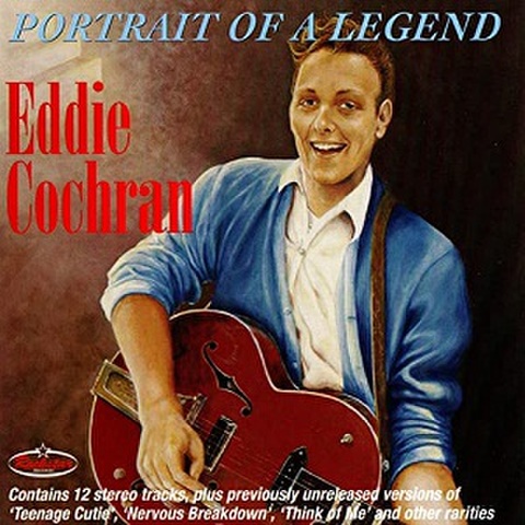 EDDIE COCHRAN/Portrait Of A Legend(CD)
