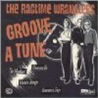 RAGTIME WRANGLERS/Groove A Tune(LP)
