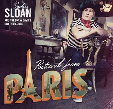 JACKSON SLOAN & THE DREW DAVIES RHYTHM COMBO/Postcard From Paris(CD)