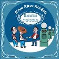 NEVA RIVER ROCKETS/Moonshine Troubadours(CD)