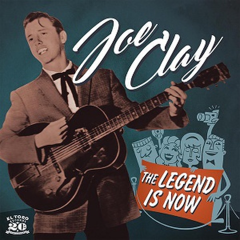 JOE CLAY/The Legend Is Now(7")