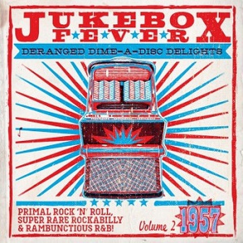 JUKEBOX FEVER Vol.2: 1957(10”+CD)