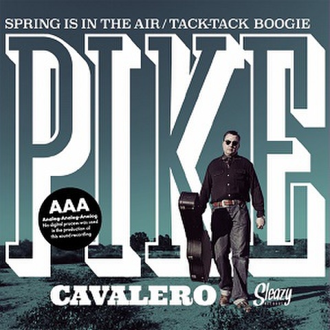 PIKE CAVALERO/Spring in the Air(7")