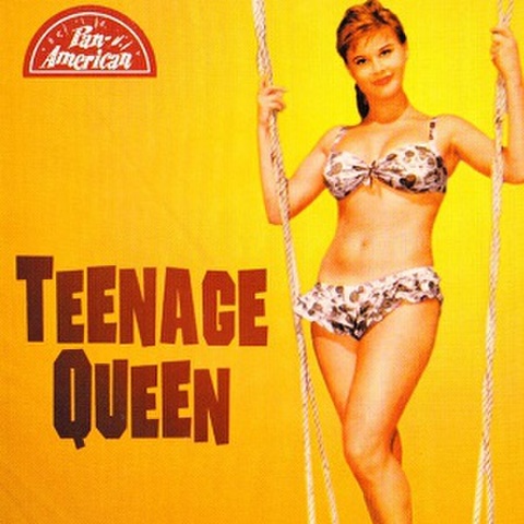 TEENAGE QUEEN(CD)