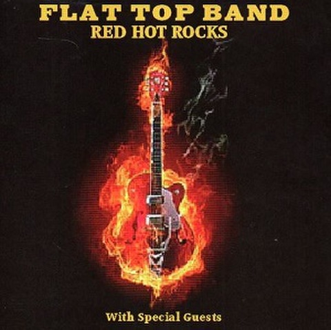 THE FLATTOP BAND/Red Hot Rocks(CD)