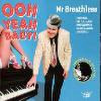 Mr BREATHLESS/Ooh Yeah Baby(CD)