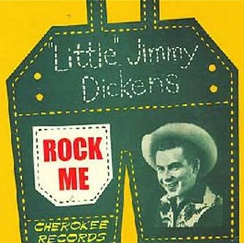 LITTLE JIMMY DICKENS/Rock Me(中古CD)