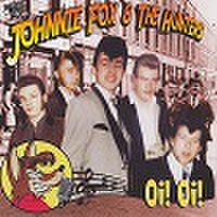 JOHNNIE FOX & THE HUNTERS/Oi! Oi!(CD)