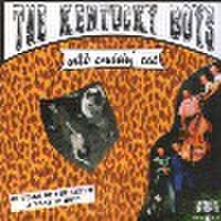 KENTUCKY BOYS/Wild Cruisin' Cat(7")