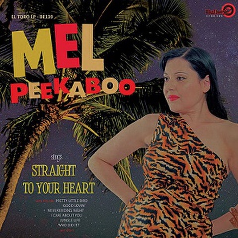 MEL PEEKABOO/Straight To Your Heart(LP)