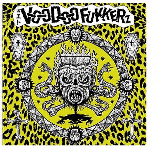 THE VOODOO FUKKERZ/Same(7”)