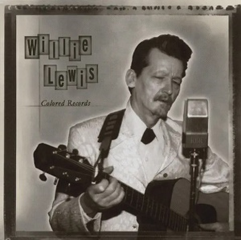 WILLIE LEWIS/Colored Records(CD)