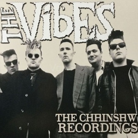 THE VIBES/The Chainsaw Recordings(CD)