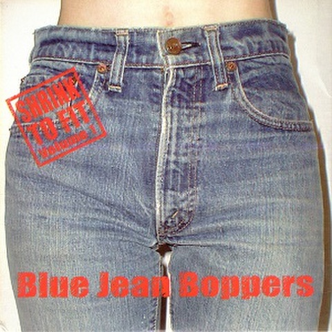 SHRINK TO FIT: BLUE JEAN BOPPERS(中古CD)