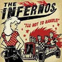 INFERNOS/Too Hot To Handle(CD)