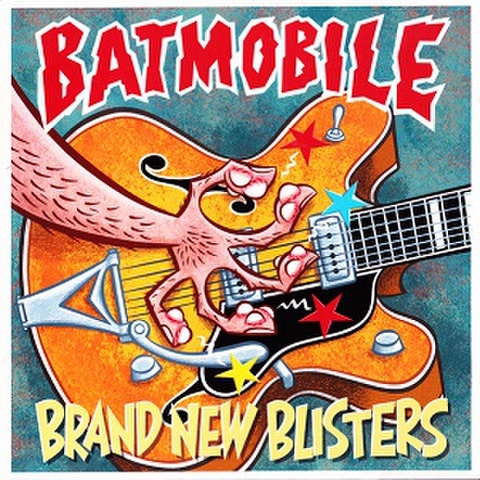 BATMOBILE/Brand New Blisters(CD)