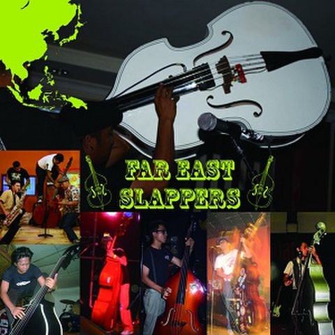 FAR EAST SLAPPERS(CD)