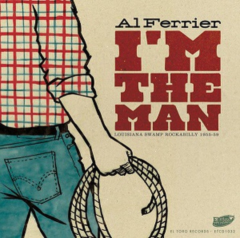 AL FERRIER/I'm The Man(CD)