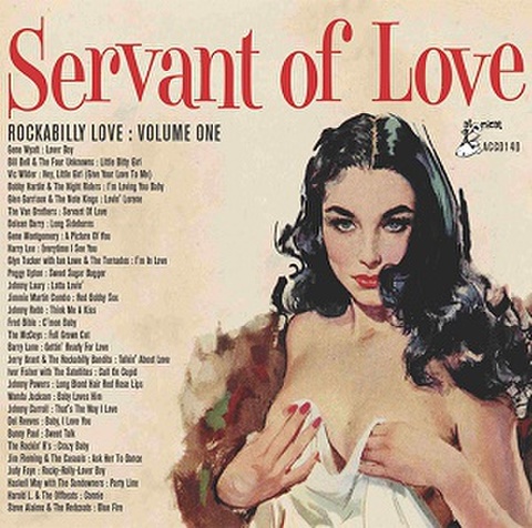 ROCKABILLY LOVE Vol.1: Servant Of Love(CD)