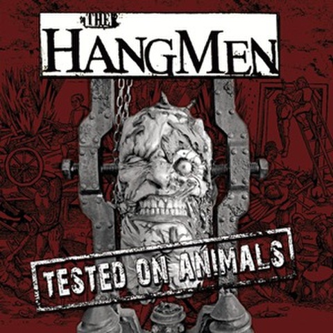 THE HANGMEN/Tested On Animals(LP)