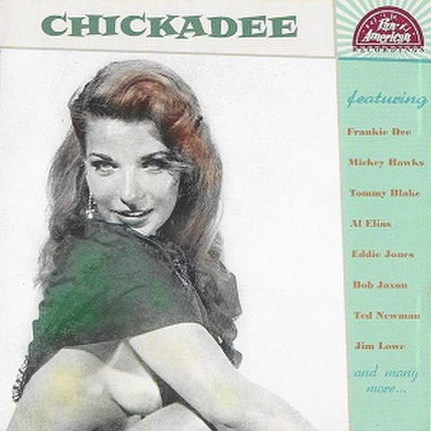 CHICKADEE(CD)