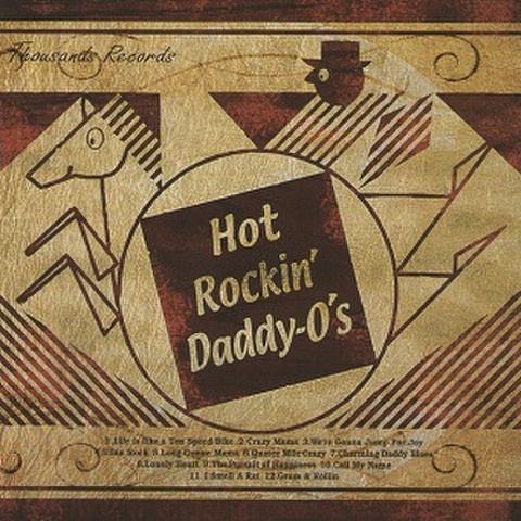 HOT ROCKIN' DADDY-O'S/Sama(CD)