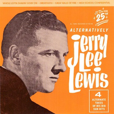JERRY LEE LEWIS/Alternatively(7")