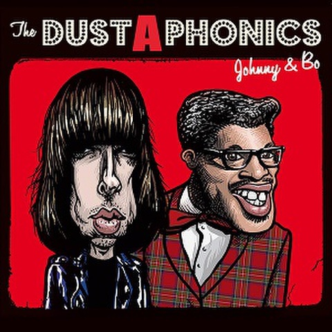 THE DUSTAPHONICS/Johnny & Bo(CD)
