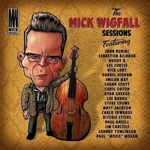 MICK WIGFALL/Sessions(LP)