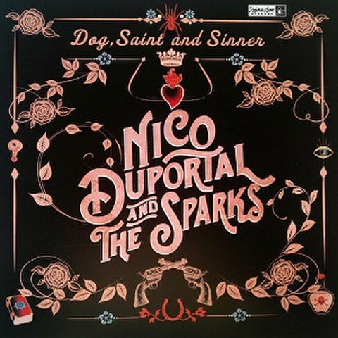 NICO DUPORTAL & THE SPARKS/Dog, Saint and Sinner(LP)